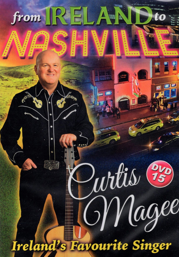 Curtis Magee - From Ireland To Nashville - New DVD