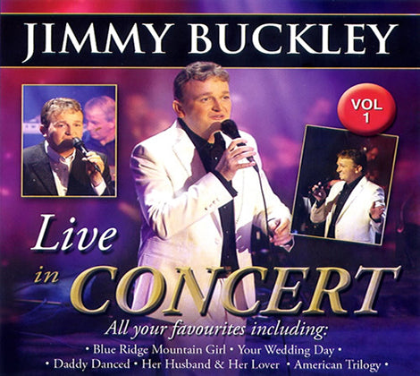Jimmy Buckley - Live in Concert Vol.1 - New CD