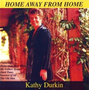 Kathy Durkin - Home Away From Home - New CD