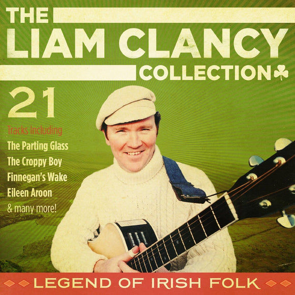 Liam Clancy - The Collection