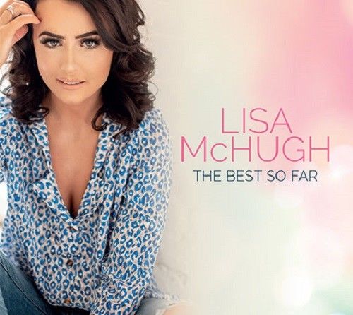 Lisa McHugh - The Best So Far - New CD Album