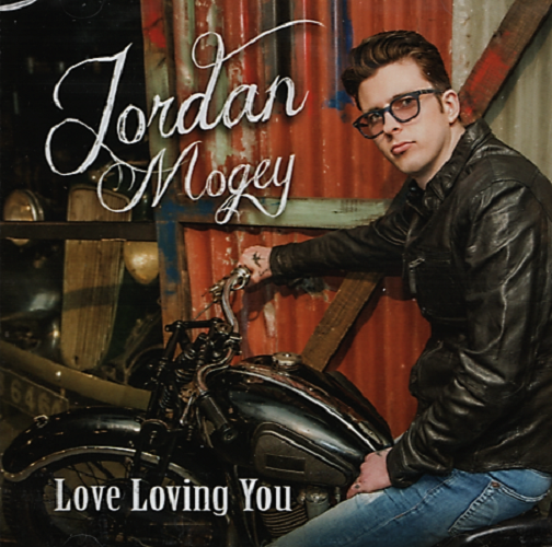 Jordan Mogey - Love Loving You - New CD Album