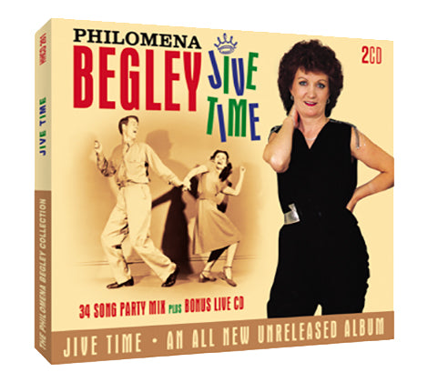 Philomena Begley – Jive Time - New 2CD Album - Released 28/06/2019