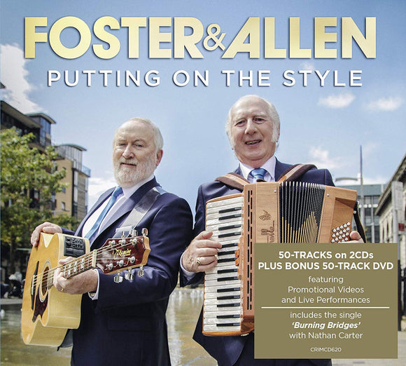 Foster & Allen - Putting On The Style - New CD+DVD - Pre Order Released 28/09/2018