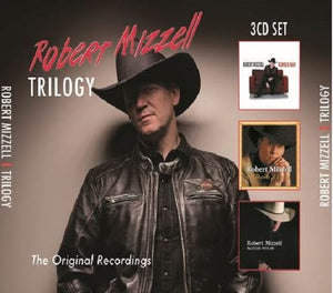 Robert Mizzell - Trilogy - New 3CD Album - Pre Order Released 09/11/2018