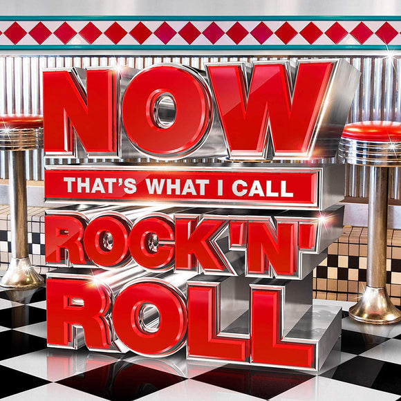 NOW That’s What I Call Rock ‘N’ Roll  - New 3CD Album - Pre Order 09/11/2018