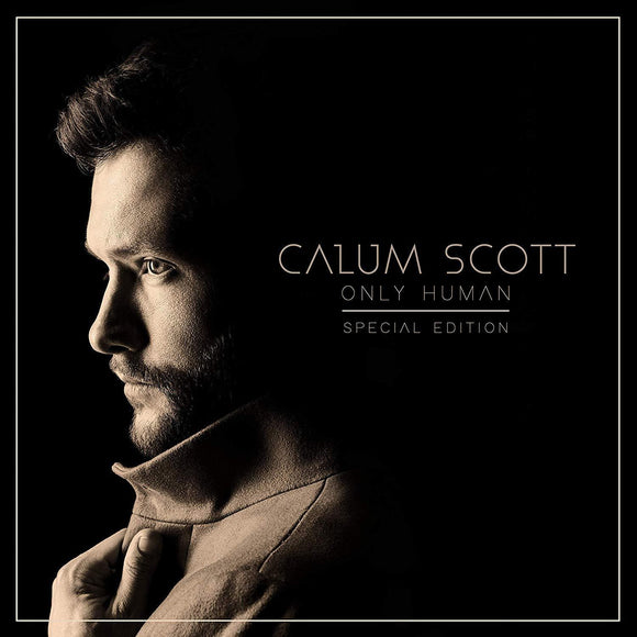 Calum Scott - Only Human - New CD  Album - Pre Order 30/11/2018
