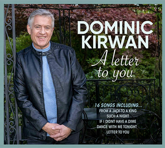 DOMINIC KIRWAN A Letter To You CD 2021 Irish Country Music CD Special edition in a Digital Pack Gatefold Package