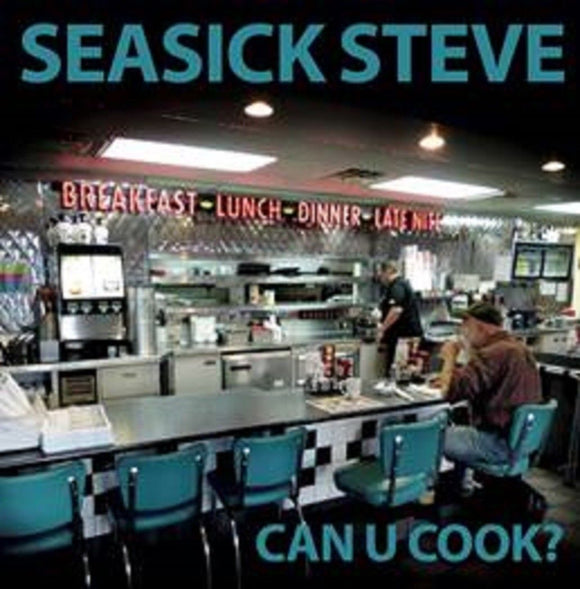 Seasick Steve - Can U Cook? - New CD Album - Pre Order Released 28/09/2018