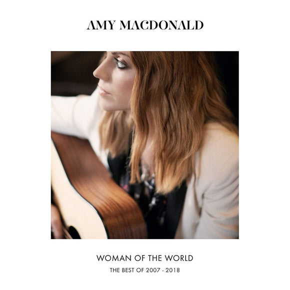 Best Of Amy Macdonald - Woman Of The World - New CD Album - PreOrder 23/11/2018