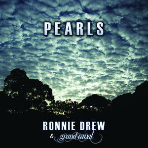 Ronnie Drew With the Grand Canal Pearls - New CD Album