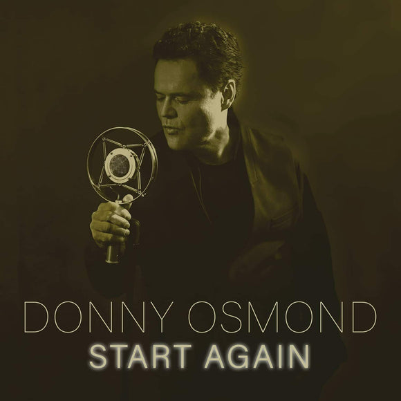 Donny Osmond - Start Again - New CD - Released 10/09/2021