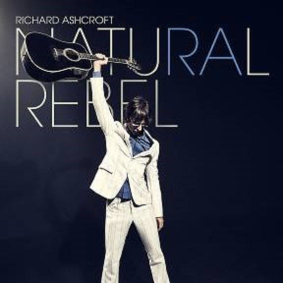 Richard Ashcroft - Natural Rebel - New LP Album - Pre Order 19/10/2018