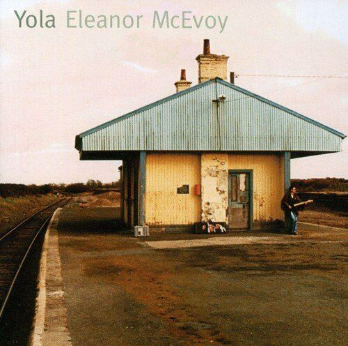 Eleanor McEvoy - Yola - New CD