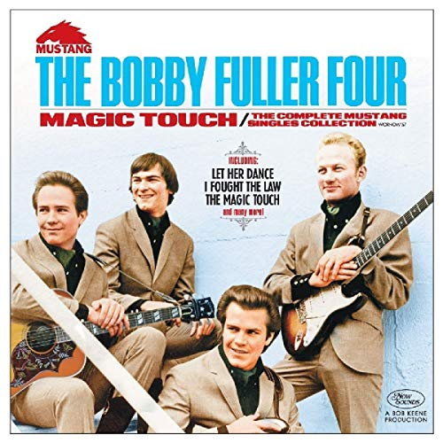 The Bobby Fuller Four - Magic Touch - New CD Album - Pre Order 30/11/2018