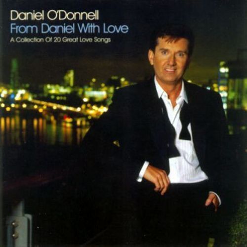 Daniel O'Donnell - From Daniel With Love - New CD