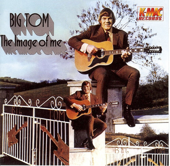Big Tom - The Image of Me (1973) -  CD