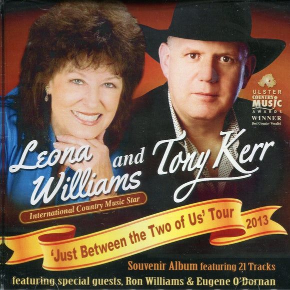 Leona Williams & Tony Kerr - Just Between the Two of Us Tour 2013 - CD Album