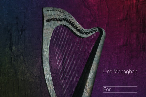 Úna Monaghan - For - New CD Album